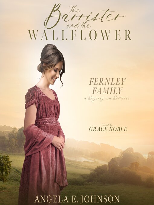 Title details for The Barrister and the Wallflower by Angela E. Johnson - Available